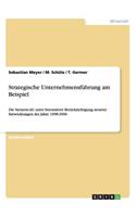 Strategische Unternehmensführung am Beispiel: Die Siemens AG unter besonderer Berücksichtigung neuerer Entwicklungen der Jahre 1998-2006