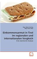 Einkommensarmut in Tirol im regionalen und internationalen Vergleich