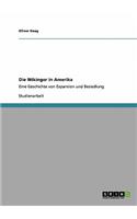 Die Wikinger in Amerika: Eine Geschichte von Expansion und Besiedlung(German)