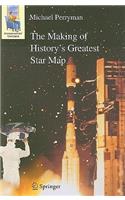 Making of History's Greatest Star Map