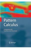 Pattern Calculus