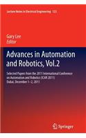 Advances in Automation and Robotics, Vol.2: Selected Papers from the 2011 International Conference on Automation and Robotics (Icar 2011), Dubai, December 1-2, 2011