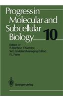 Progress in Molecular and Subcellular Biology