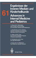 Ergebnisse Der Inneren Medizin Und Kinderheilkunde / Advances in Internal Medicine and Pediatrics