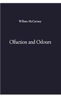 Olfaction and Odours