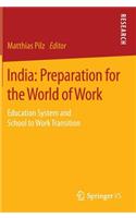 India: Preparation for the World of Work
