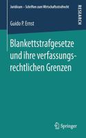 Blankettstrafgesetze Und Ihre Verfassungsrechtlichen Grenzen