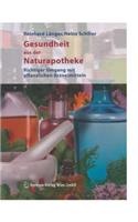 Gesundheit Aus Der Naturapotheke