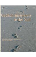 Gedächtnisspuren in der Zeit