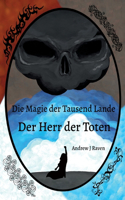 Magie der Tausend Lande - Der Herr der Toten