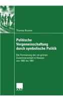 Politische Vergemeinschaftung Durch Symbolische Politik