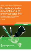 Bussysteme in Der Automatisierungs- Und Prozesstechnik