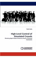High-Level Control of Simulated Crowds