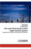 Pld and Cpld Based Traffic Light Control System