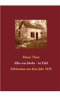 Alles was bleibt - ist Eifel