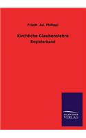 Kirchliche Glaubenslehre