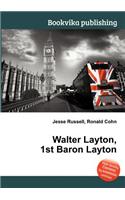 Walter Layton, 1st Baron Layton