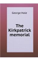 The Kirkpatrick Memorial