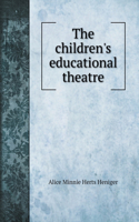 The children's educational theatre