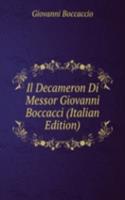 Il Decameron Di Messer Giovanni Boccacci