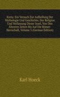 Kreta: Ein Versuch Zur Aufhellung Der Mythologie Und Geschichte, Der Religion Und Verfassung Dieser Insel, Von Den Altesten Zeiten Bis Auf Die Romer-Herrschaft, Volume 3 (German Edition)