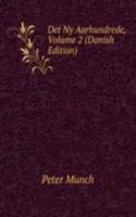 Det Ny Aarhundrede, Volume 2 (Danish Edition)