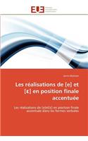Les réalisations de [e] et [?] en position finale accentuée