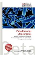 Pseudomonas Chlororaphis: (English)