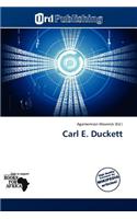 Carl E. Duckett