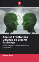 Análise Frontal nas Colunas de Ligand-Exchange