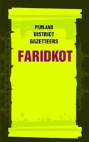 Punjab District Gazetteers: Faridkot 5th [Hardcover]