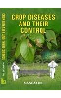 Crop Diseases and Their Control