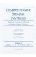 Comprehensive Organic Synthesis: Selectivity, Strategy And Efficiency In Modern Organic Chemistry, 9 Volumes Set