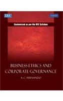 Business Ethics and Corporate Governance : Customized as per the IBS syllabus