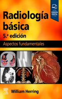 Radiología Básica: Aspectos Fundamentales