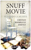 Snuff Movie: Filmando la muerte