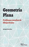 Geometria plana: Problemas resueltos de dibujo tecnico