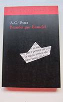 Braudel por Braudel / Braudel For Braudel (El acantilado / The Cliff)