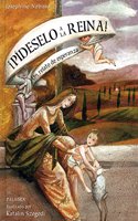 Â¡Pideselo a la reina!: Un relato de esperanza