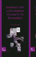 Introductory guide to musculoskeletal ultrasound for the rheumatologist