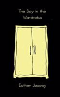 Boy in the Wardrobe