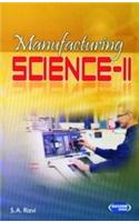 Manufacturing Science-II