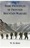 Some Principles of Frontier Mountain Warfare