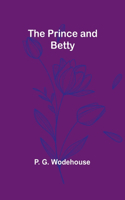 Prince and Betty