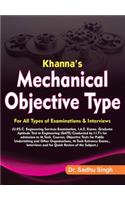 Khanna's Mechanical Objective Type for all Types of Examinations & Interviews