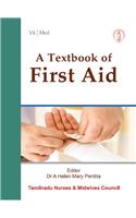 A Textbook Of First Aid (Tnmc)