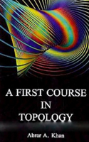A First Course in Topology