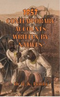 1857 Contemporary accounts written by Natives