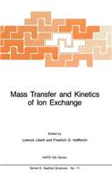 Mass Transfer and Kinetics of Ion Exchange