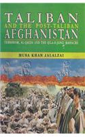 Taliban And The Posttaliban Afghanistan: Terrorism,Alqaedaand The Qilaejangi Massacre